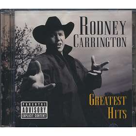 Rodney Carrington Greatest Hits CD