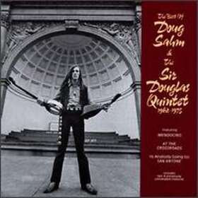 Sir Douglas Quintet The Best Of Doug Sahm & 1968-1975 CD