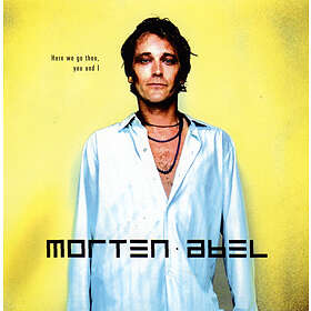 Morten Abel Here We Go Then, You And I LP