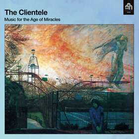 The Clientele Music For Age Of Miracles LP