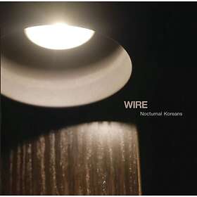 Wire Nocturnal Koreans LP