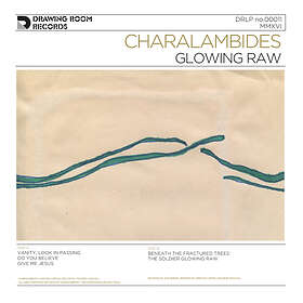 Charalambides Glowing Raw LP