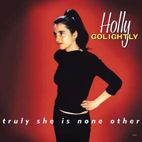 Holly Golightly Truly She Is None LP