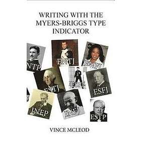 Writing With the Myers-Briggs Type Indicator