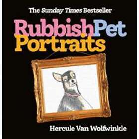 Rubbish Pet Portraits