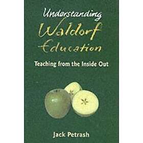 Understanding Waldorf Education