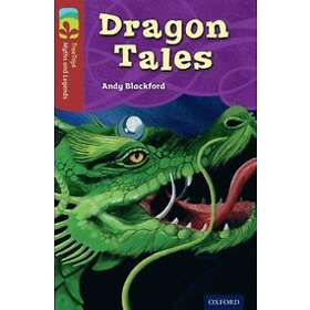 Oxford Reading Tree TreeTops Myths and Legends: Level 15: Dragon Tales