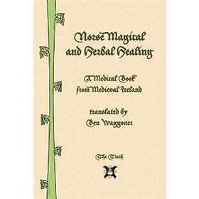 Norse Magical and Herbal Healing