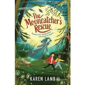 The Mooncatcher's Rescue