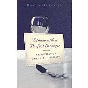 Dinner With A Perfect Stranger