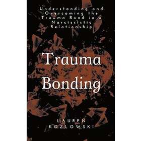Trauma Bonding