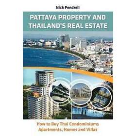 Pattaya Property &; Thailand's Real Estate