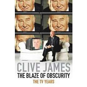 The Blaze of Obscurity