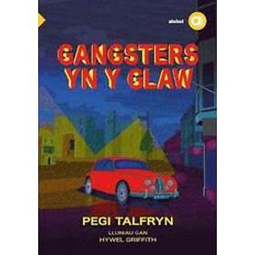 Cyfres Amdani: Gangsters yn y Glaw