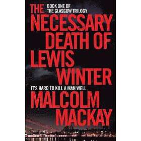 The Necessary Death of Lewis Winter