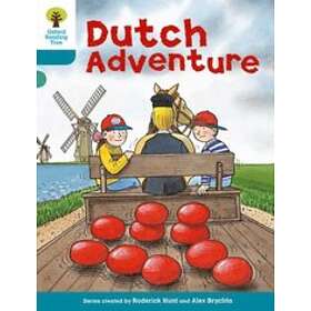 Oxford Reading Tree: Level 9: More Stories A: Dutch Adventure