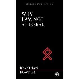 Why I am Not a Liberal