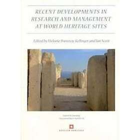 Recent Developments in the Research and Management at World Heritage Sites