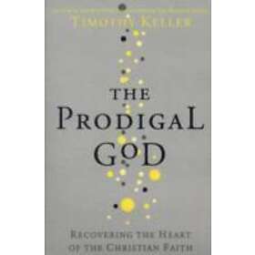 The Prodigal God