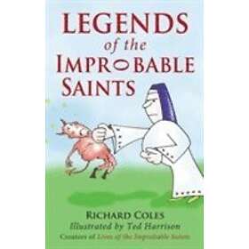 Legends of the Improbable Saints