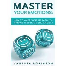 Master Your Emotions