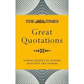 The Times Great Quotations