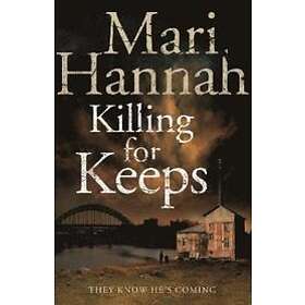 Killing for Keeps