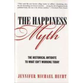 The Happiness Myth