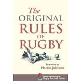 The Original Rules of Rugby