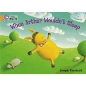 When Arthur Wouldn't Sleep