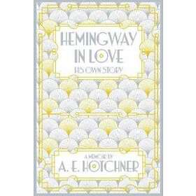 Hemingway in Love