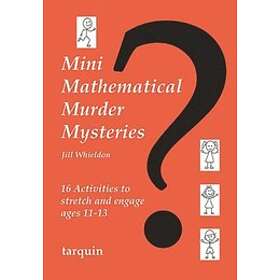 Mini Mathematical Murder Mysteries