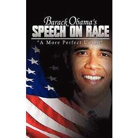 Barack Obama's Speech on Race