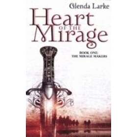 Heart Of The Mirage