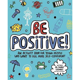 Be Positive! Mindful Kids