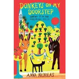 Donkeys On My Doorstep