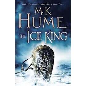 The Ice King (Twilight of the Celts Book III)