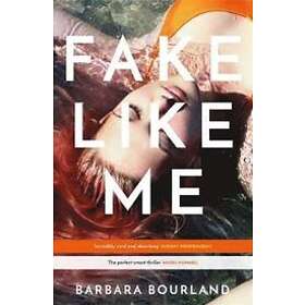 Fake Like Me
