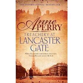 Treachery at Lancaster Gate (Thomas Pitt Mystery, Book 31)