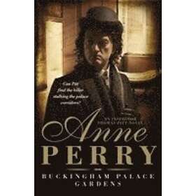 Buckingham Palace Gardens (Thomas Pitt Mystery, Book 25)