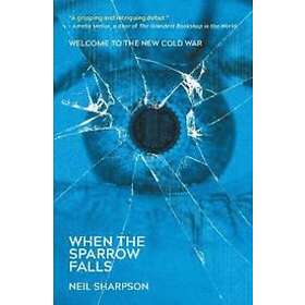 When The Sparrow Falls