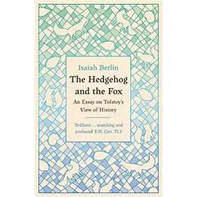 The Hedgehog And The Fox
