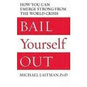 Bail Yourself Out