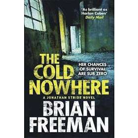 The Cold Nowhere