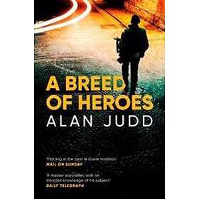 A Breed of Heroes