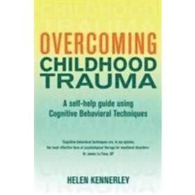 Overcoming Childhood Trauma
