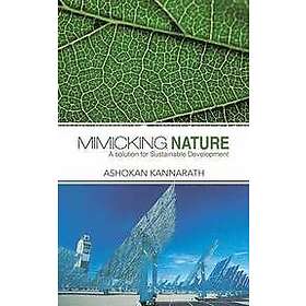Mimicking Nature