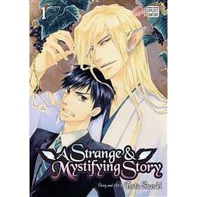 A Strange &; Mystifying Story, Vol. 1