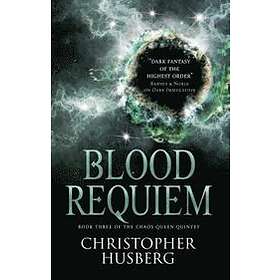 Chaos Queen Blood Requiem (Chaos Queen 3)