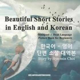Beautiful Short Stories in English and Korean Bilingual / Dual Language Picture 